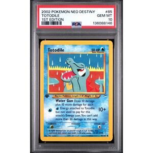 PSA 10 GEM MINT Totodile 85/105 Pokémon 2002 Neo Destiny Common Non Holo Card